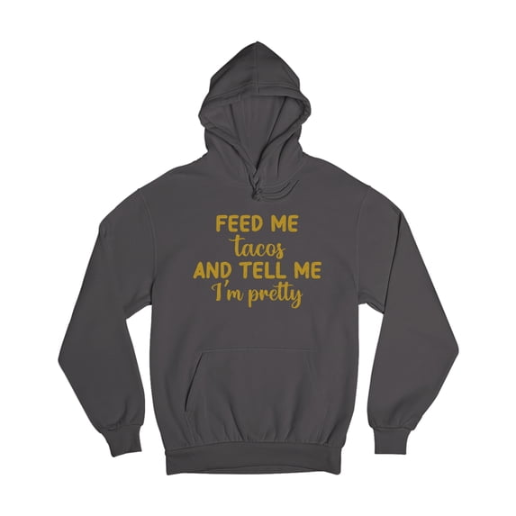 Wild Bobby, Gold Feed Me Tacos And Tell Me I'm Pretty Cinco de Drinco Cinco De Mayo Unisex Hoodie Sweatshirt, Charcoal, Small