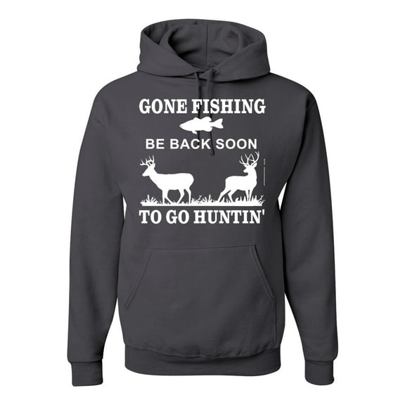 Wild Bobby, Gone Fishing Back Soon to Go Hunting, Unisex Graphic Hoodie Sweatshirt, Charcoal, 2XL