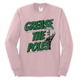 thumbnail image 1 of Wild Bobby Grease the Poles Broad Street Philadelphia Football Sports Men Long Sleeve Shirt, Light Pink, Small, 1 of 5
