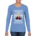 thumbnail image 1 of Wild Bobby Great Terrific Merry Christmas Funny Donald Trump Political Women Graphic Long Sleeve Tee, Light Blue, Small, 1 of 5