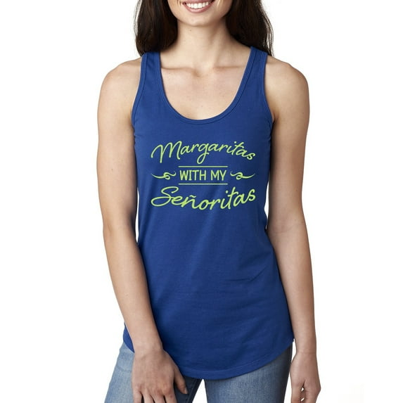 Wild Bobby, Green Señoritas Funny Cinco de Mayo Cinco De Mayo Ladies Racerback Tank Top, Royal, Large