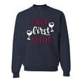 thumbnail image 1 of Wild Bobby But First Wine Unisex Crewneck Sweatshirt, 1 of 5
