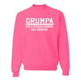thumbnail image 1 of Wild Bobby,Grumpa Like A Regular Grandpa Only Grumpier, Father's Day, Unisex Crewneck Graphic Sweatshirt, Neon Pink, Large, 1 of 3