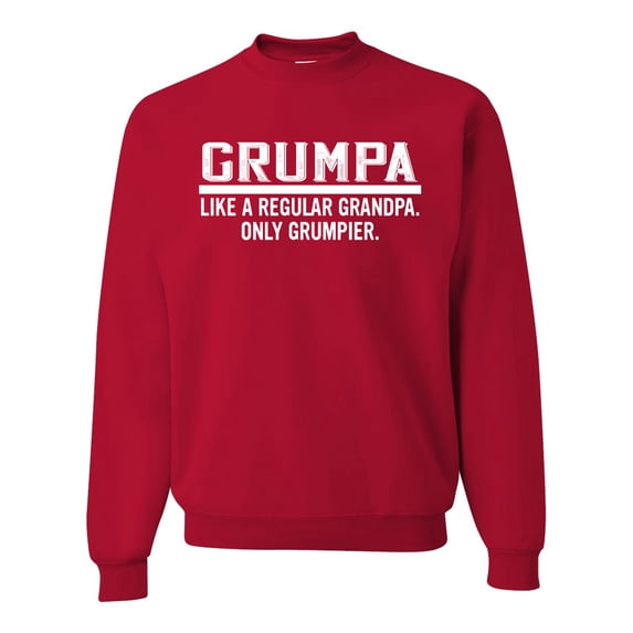 Wild Bobby,Grumpa Like A Regular Grandpa Only Grumpier, Father's Day, Unisex Crewneck Graphic Sweatshirt, Red, 2XL