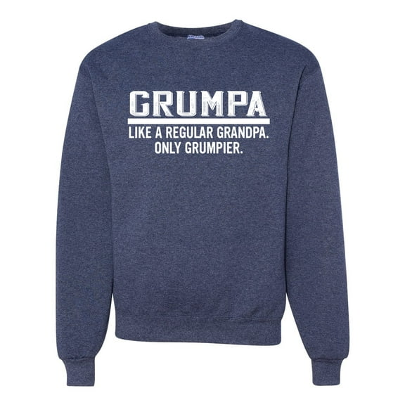 Wild Bobby,Grumpa Like A Regular Grandpa Only Grumpier, Father's Day, Unisex Crewneck Graphic Sweatshirt, Vintage Heather Navy, X-Large