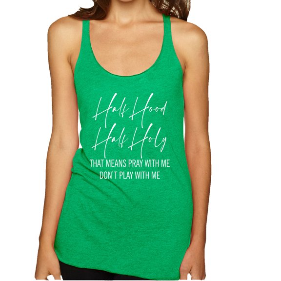 Wild Bobby, Half Hood Half Holy Pray With Me Tri-Blend Racerback Tank Top, Envy, Medium