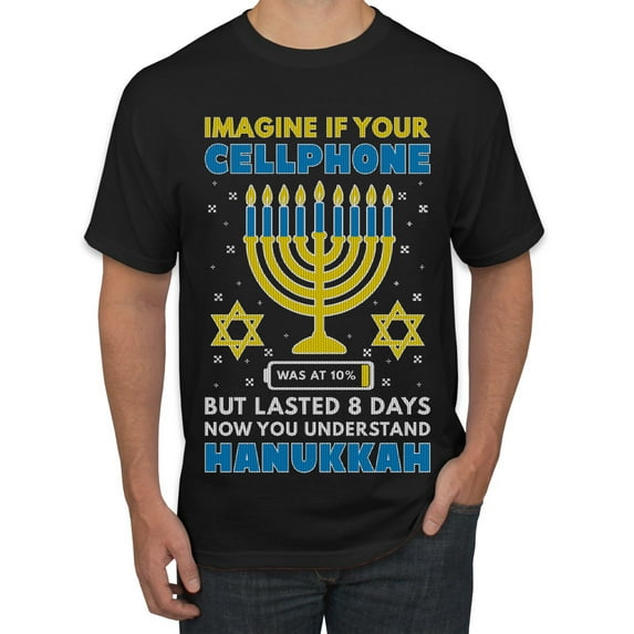 Wild Bobby Hanukkah Imagine If Your Phone Battery was Low but Lasted 8 Days Men T-Shirt, Black, Small