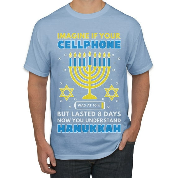Wild Bobby Hanukkah Imagine If Your Phone Battery was Low but Lasted 8 Days Men T-Shirt, Light Blue, Small