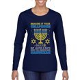 thumbnail image 1 of Wild Bobby Hanukkah Imagine If Your Phone Battery was Low but Lasted 8 Days Women Graphic Long Sleeve T-Shirt, Navy, Medium, 1 of 6