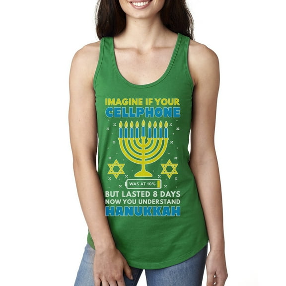 Wild Bobby Hanukkah Imagine If Your Phone Battery was Low but Lasted 8 Days Women Racerback Tank Top, Kelly, Medium