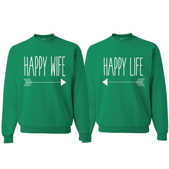 Wild Bobby, Happy Life Happy Wife Valentines Day Outfit His and Hers Matching Couples Crewneck Sweatshirts, Kelly, Mens XL-Womens S
