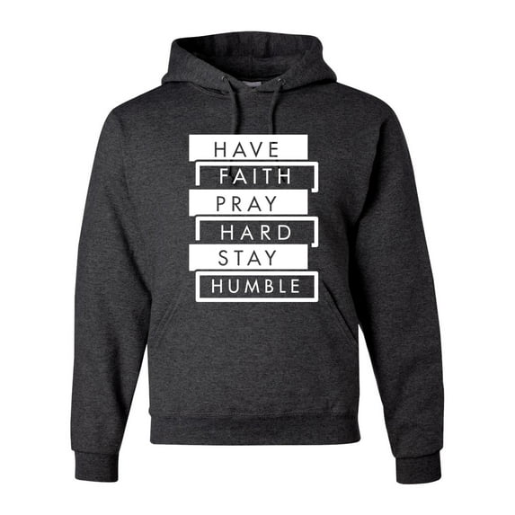 Wild Bobby, Have Faith Pray Hard Stay Humble Inspirational/Christian Unisex Graphic Hoodie Sweatshirt, Heather Black, Small