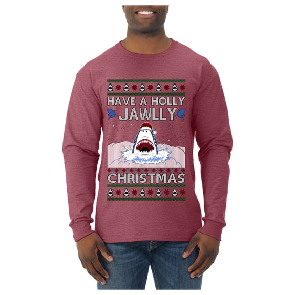 Wild Bobby Have a Holly Jawlly Christmas Shark Sweater | Funny Holiday Men Long Sleeve Shirt
