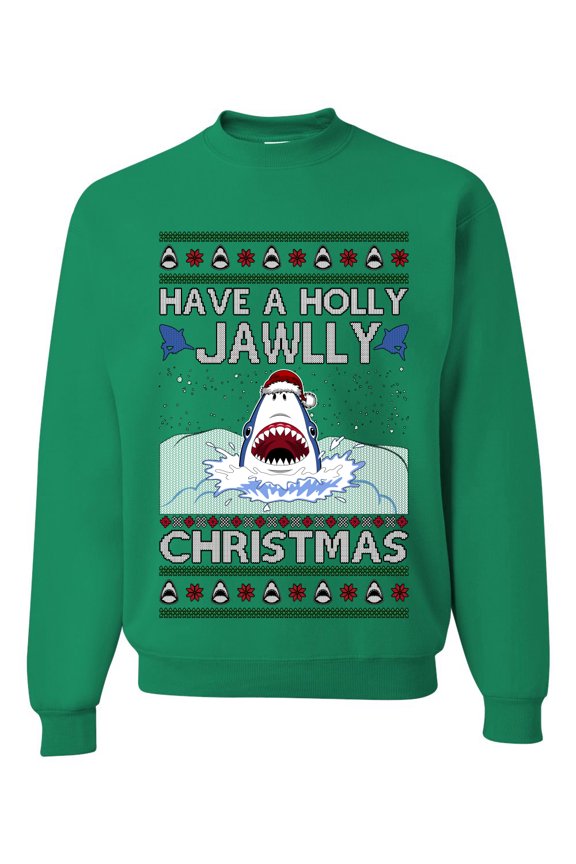 Have a Holly Jawlly Christmas Shark Sweater | Funny Holiday Unisex Crewneck Sweatshirt
