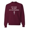 thumbnail image 1 of Wild Bobby, He Came He Saw He Conquered Inspirational/Christian Unisex Crewneck Graphic Sweatshirt, Maroon, Medium, 1 of 6