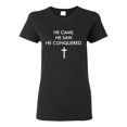 thumbnail image 1 of Wild Bobby He Came He Saw He Conquered Inspirational/Christian Women Graphic Tee, Black, Small, 1 of 6