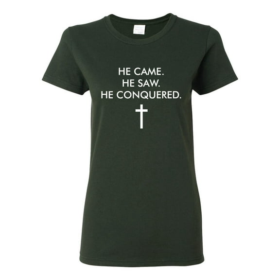 Wild Bobby He Came He Saw He Conquered Inspirational/Christian Women Graphic Tee, Forest Green, Small