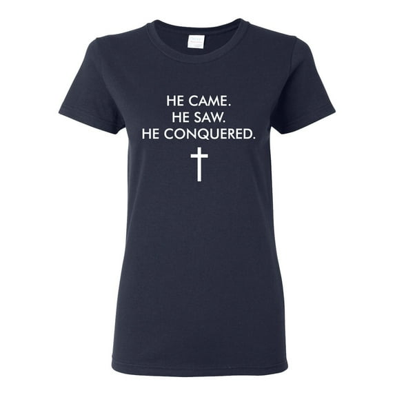 Wild Bobby He Came He Saw He Conquered Inspirational/Christian Women Graphic Tee, Navy, Large
