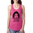 thumbnail image 1 of Wild Bobby, Hide Your Diamonds Exes from Alexis Quote Pop Culture Ladies Racerback Tank Top, Raspberry, Large, 1 of 3