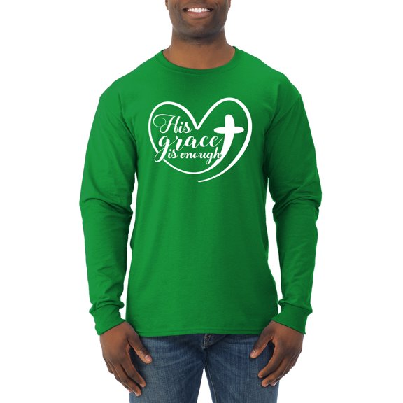 Wild Bobby His Grace Is Enough Heart Inspirational/Christian Men Long Sleeve Shirt, Kelly, Small