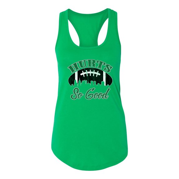 Wild Bobby, Hurts So Good Philadelphia Football City Sports Women Racerback Tank Top, Kelly, Small