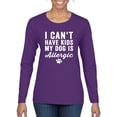thumbnail image 1 of Wild Bobby, I Can't Have Kids My Dog is Allergic Funny, Dog Lover, Women Graphic Long Sleeve Tee, Purple, XX-Large, 1 of 4