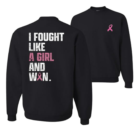 Wild Bobby I Fought Like A Girl and Won Breast Cancer Awareness Front and Back Unisex Crewneck Sweatshirt, Black, XX-Large