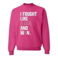 thumbnail image 1 of Wild Bobby I Fought Like A Girl and Won Breast Cancer Awareness Unisex Crewneck Sweatshirt, Fuschia, Small, 1 of 6