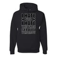 thumbnail image 1 of Wild Bobby I Hate You I Hate This Place See You Tomorrow Gym/Workout Unisex Graphic Hoodie Sweatshirt, Black, XX-Large, 1 of 5
