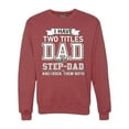 thumbnail image 1 of Wild Bobby,I Have Two Titles Dad and Step Dad Rock Them Both Step Dad Gift, Father's Day, Unisex Crewneck Graphic Sweatshirt, Vintage Heather Red, 2XL, 1 of 3