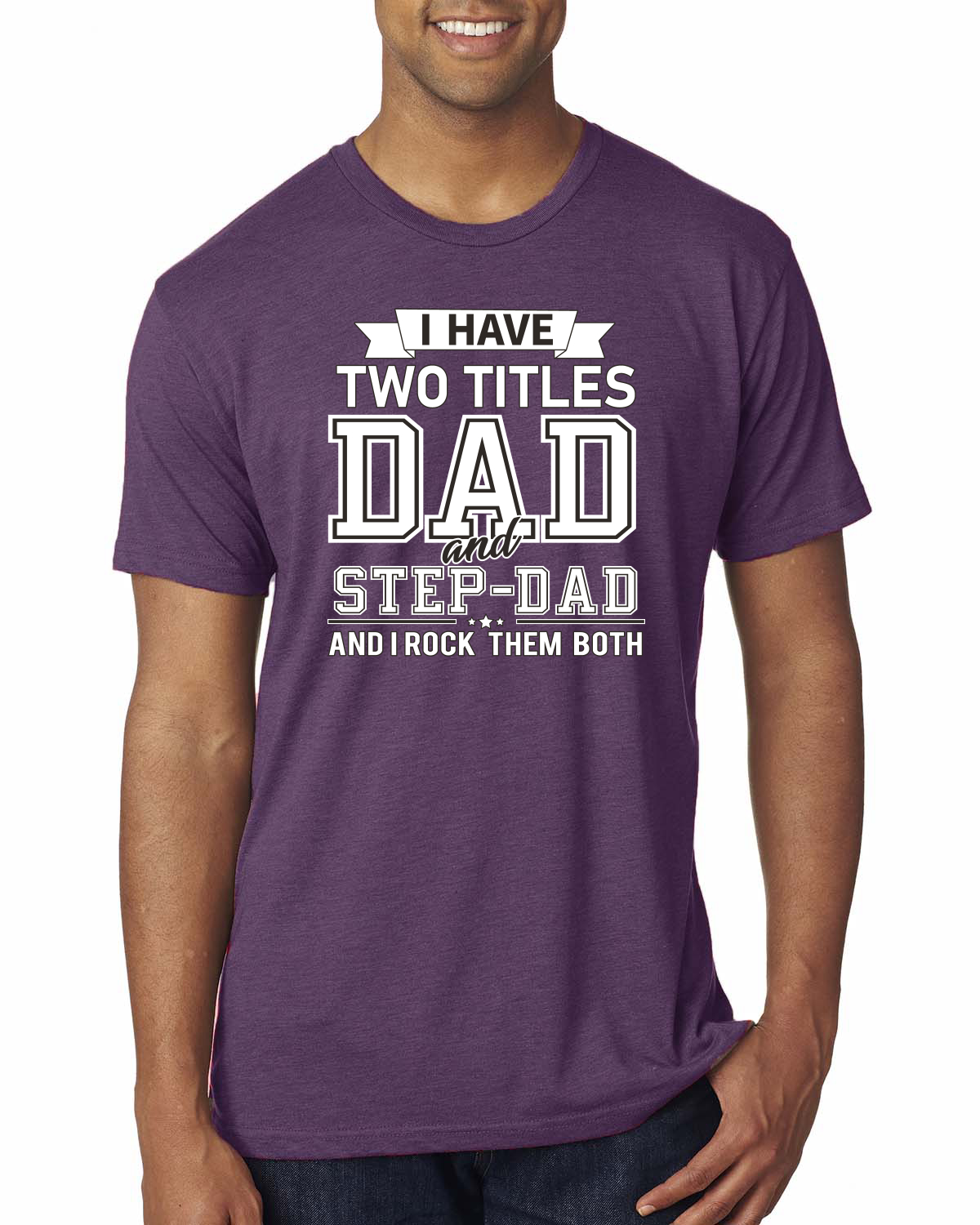 Wild Bobby,I Have Two Titles Dad and Step Dad Rock Them Both Step Dad Gift, Father's Day, Men Premium Tri Blend Tees, Vintage Purple, X-Large - image 1 of 3