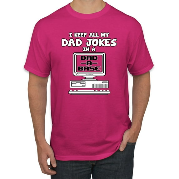 Wild Bobby, I Keep All My Dad Jokes in A Dad Base, Funny Father's Day Tee Father's Day Men Graphic Tee, Fuschia, 5X-Large
