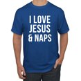 thumbnail image 1 of Wild Bobby I Love Jesus & Naps Inspirational/Christian Men Graphic Tee, Royal, 3X-Large, 1 of 6