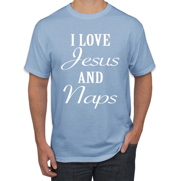 Wild Bobby I Love Jesus and Naps Inspirational/Christian Men Graphic Tee, Light Blue, Medium