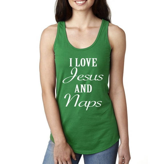 Wild Bobby I Love Jesus and Naps Inspirational/Christian Women Racerback Tank Top, Kelly, X-Large
