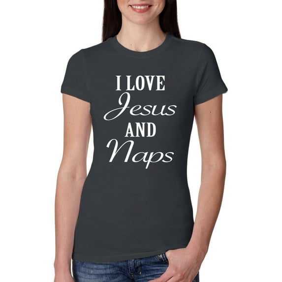 Wild Bobby I Love Jesus and Naps Inspirational/Christian Women Slim Fit Junior Tee, Dark Grey, X-Large