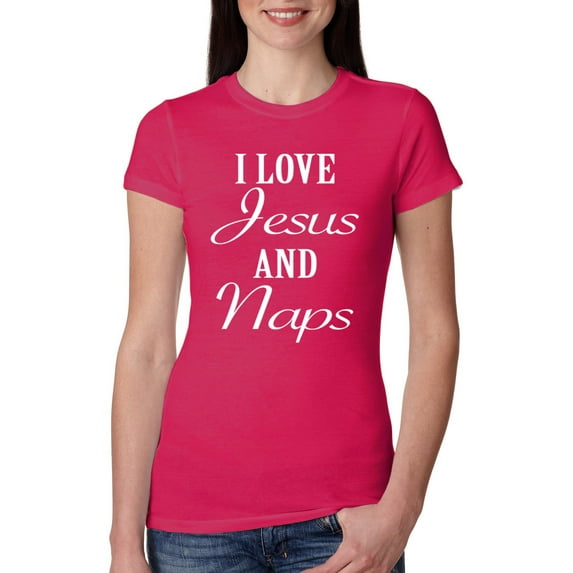 Wild Bobby, I Love Jesus and Naps Inspirational/Christian Women Slim Fit Junior Tee, Raspberry, X-Large
