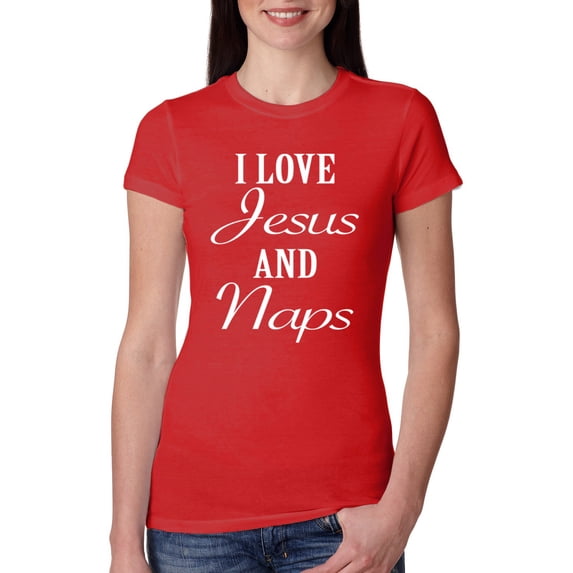 Wild Bobby I Love Jesus and Naps Inspirational/Christian Women Slim Fit Junior Tee, Red, Medium