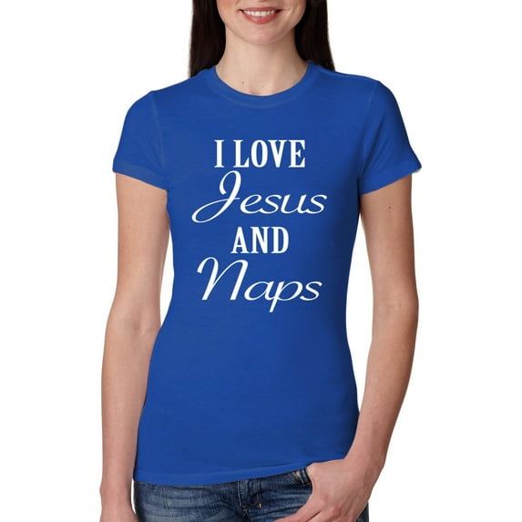Wild Bobby I Love Jesus and Naps Inspirational/Christian Women Slim Fit Junior Tee, Royal, XX-Large