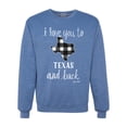 thumbnail image 1 of Wild Bobby, I Love You To Texas And Back Plaid Pop Culture Unisex Crewneck Graphic Sweatshirt, Vintage Heather Blue, Large, 1 of 3
