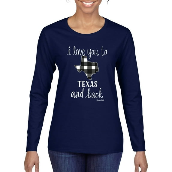 Wild Bobby, I Love You To Texas And Back Plaid Pop Culture Womens Graphic Long Sleeve T-Shirt, Navy, Large