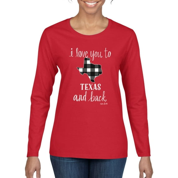 Wild Bobby, I Love You To Texas And Back Plaid Pop Culture Womens Graphic Long Sleeve T-Shirt, Red, Medium