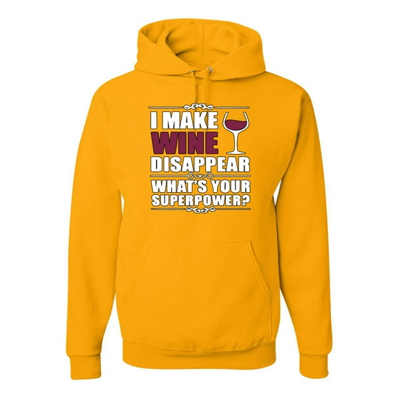 Wild Bobby I Make Wine Disappear Unisex Hoodie Sweatshirt