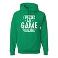 thumbnail image 1 of Wild Bobby I Paused My Game to Be Here Funny Video Gamer Joke Unisex Hoodie Sweatshirt, 1 of 6