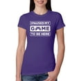 thumbnail image 1 of I Paused My Game to be Here Gaming Sports Womens Slim Fit Junior Tee, Purple Rush, X-Large, 1 of 3
