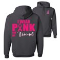 thumbnail image 1 of Wild Bobby, I Wear Pink for My Friends Survivor, Breast Cancer Awareness, Front and Back Unisex Graphic Hoodie Sweatshirt, Charcoal, Small, 1 of 4
