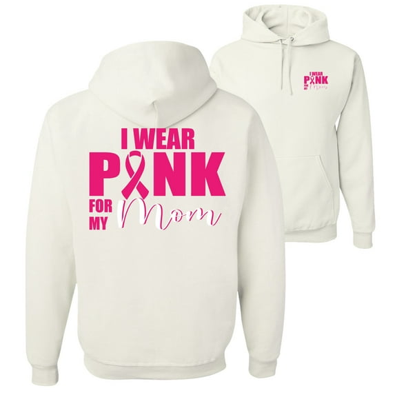 Wild Bobby, I Wear Pink for My Mom Survivor, Breast Cancer Awareness, Front and Back Unisex Graphic Hoodie Sweatshirt, White, Medium