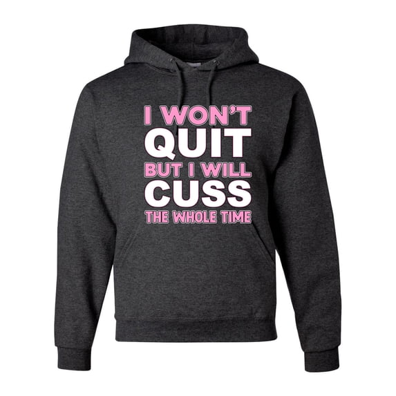 Wild Bobby I Won't Quit but I Will Cuss the Whole Time Gym/Workout Unisex Graphic Hoodie Sweatshirt, Heather Black, X-Large