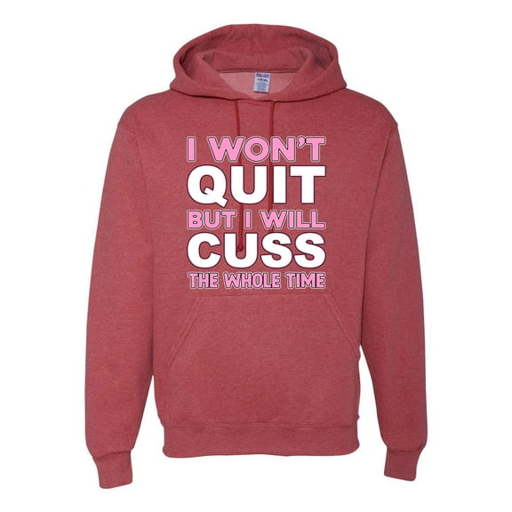 Wild Bobby I Won't Quit but I Will Cuss the Whole Time Gym/Workout Unisex Graphic Hoodie Sweatshirt, Vintage Heather Red, X-Large