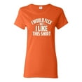 thumbnail image 1 of Wild Bobby, I Would Flex But I Like This Shirt, Gym/Workout, Women Graphic Tee, Orange, Medium, 1 of 4